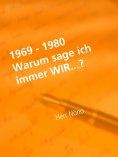 ebook: Warum sage ich immer WIR?