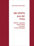 eBook: Mit GRIPS aus der Krise