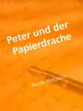 eBook: Peter und der Papierdrache