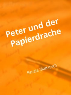 ebook: Peter und der Papierdrache