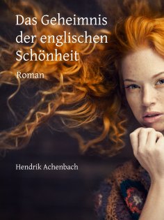 eBook: Das Geheimnis der englischen Schönheit