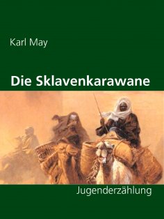 eBook: Die Sklavenkarawane