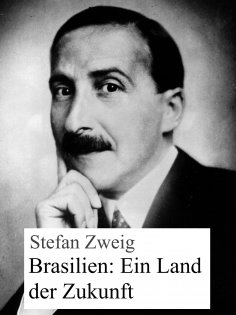 eBook: Brasilien: Ein Land der Zukunft