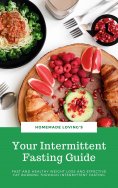 eBook: Your Intermittent Fasting Guide