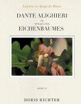 eBook: Dante Alighieri im Spiegel des Eichenbaumes
