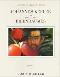 eBook: Johannes  Kepler im Spiegel des Eibenbaumes