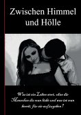 ebook: Zwischen Himmel und Hölle