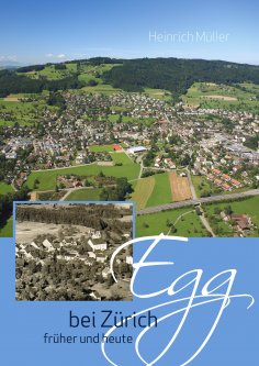eBook: Egg bei Zürich früher und heute