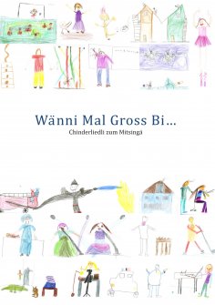 ebook: Wänni Mal Gross Bi...