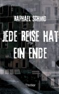 eBook: Jede Reise hat ein Ende