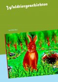 eBook: Waldtiergeschichten
