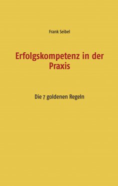 ebook: Erfolgskompetenz in der Praxis