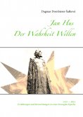 ebook: Jan Hus - Der Wahrheit Willen