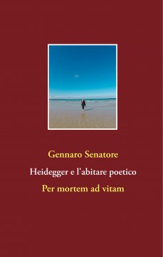 ebook: Heidegger e l'abitare poetico