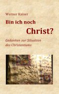 ebook: Bin ich noch Christ?