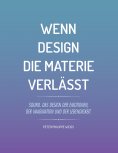 eBook: Wenn Design die Materie verlässt