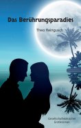 eBook: Das Berührungsparadies