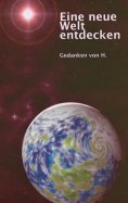 ebook: Eine neue Welt entdecken