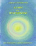 eBook: Ich bin ein Lichtbringer