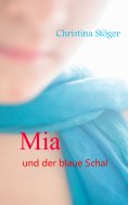 ebook: Mia und der blaue Schal