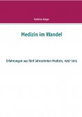 eBook: Medizin im Wandel