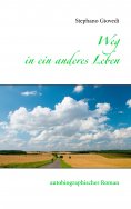 eBook: Weg in ein anderes Leben