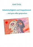 eBook: Scheinheiligkeit und Doppelmoral