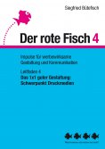 eBook: Das 1x1 guter Gestaltung: Schwerpunkt Druckmedien