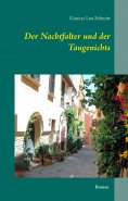 eBook: Der Nachtfalter und der Taugenichts