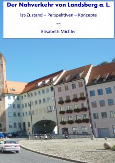 eBook: Der Nahverkehr in Landsberg a. L.