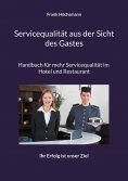 eBook: Servicequalität aus der Sicht des Gastes