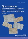 ebook: Quellenbuch zur krankenpflegerischen Tätigkeit der Basler Missionarinnen in Asien und Afrika ende 19