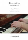 ebook: Prästudium eines Präludiums