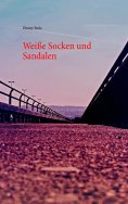 eBook: Weiße Socken und Sandalen
