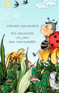 eBook: Die Geschichte von Jano dem Marienkäfer