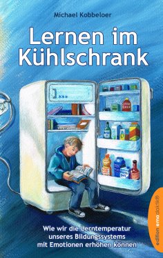 ebook: Lernen im Kühlschrank