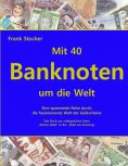 eBook: Mit 40 Banknoten um die Welt