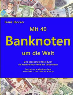 eBook: Mit 40 Banknoten um die Welt