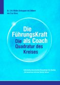 eBook: Die FührkungsKraft als Coach