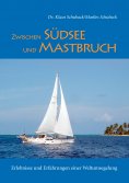 ebook: Zwischen Südsee und Mastbruch