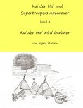 eBook: Kai der Hai und Supertroopers Abenteuer Band 4