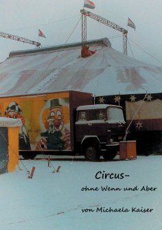 ebook: Circus - ohne Wenn und Aber