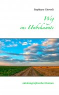 eBook: Weg ins Unbekannte