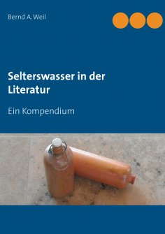 eBook: Selterswasser in der Literatur