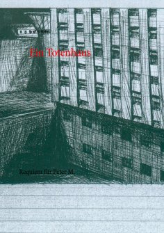 eBook: Ein Totenhaus