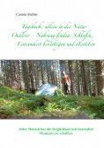 eBook: Tagebuch: allein in der Natur