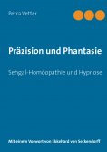 eBook: Präzision und Phantasie