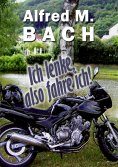 ebook: Ich lenke, also fahre ich!