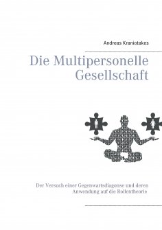 eBook: Die Multipersonelle Gesellschaft