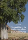 ebook: Moringa Oleifera –  ein ganz besonderer Baum